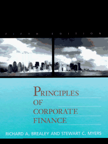 Principles of Corporate Finance (MCGRAW HILL SERIES IN FINANCE)