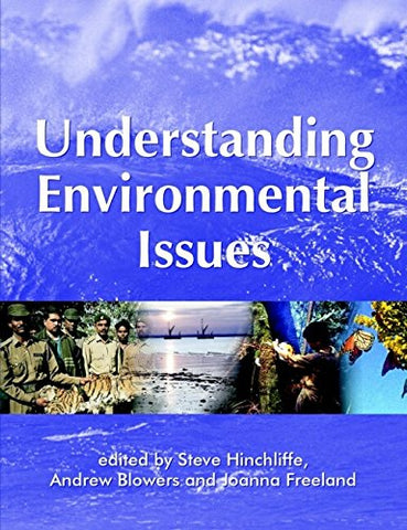 Understanding Environmental Issues (OU–Wiley Environment Series