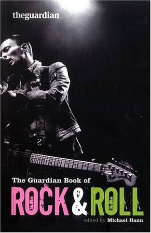 The Guardian Book of Rock and Roll