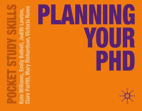 Planning Your PhD (Pocket Study Skills)