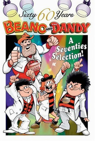 The Beano and The Dandy - A Seventies Selection (60 Sixty Years Series) Hardcover – 6 Sept. 2006