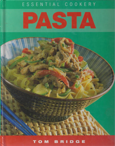 Essential pasta (Essential cookery)