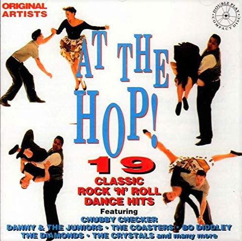 At The Hop: Classic Rock 'N' Roll Dance Hits