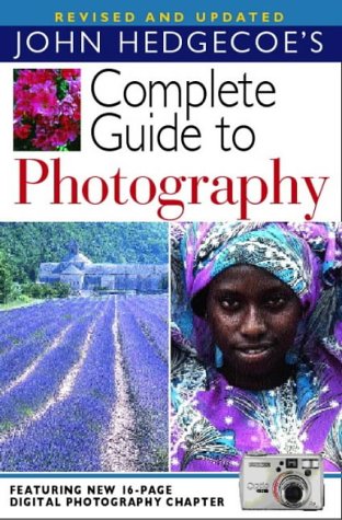 COMPLETE GUIDE PHOTOGRAPHY REVISED