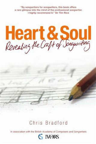 Heart and Soul: Revealing the Craft of Songwriting, in association with the British Academy of Composers and Songwriters