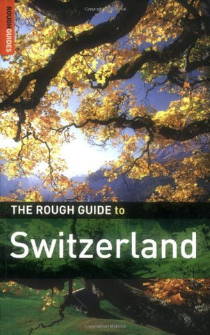 The Rough Guide to Switzerland - Edition 3
