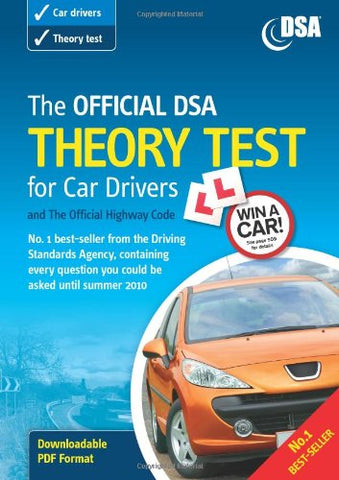 The Official DSA Theory Test for Car Drivers and the Highway Code 2009/2010 edition