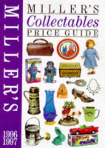 Miller's Collectables Price Guide: 1996-1997