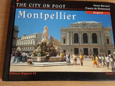 The City on Foot Montpellier (The City on Foot)