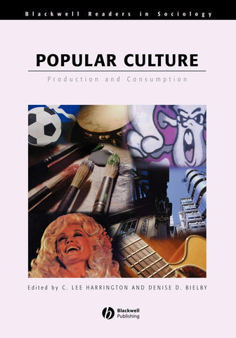 Pop Culture: Production and Consumption