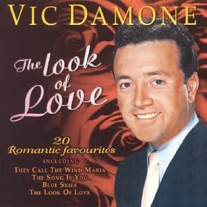 Vic Damone: The Look Of Love