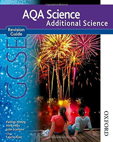 New AQA Science GCSE: Additional Science Revision Guide
